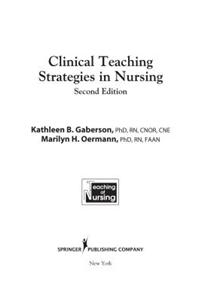 Clinical Teaching Strategies in Nursing