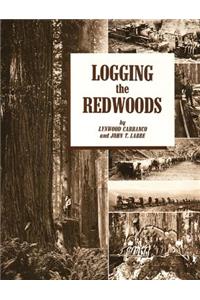 Logging the Redwoods