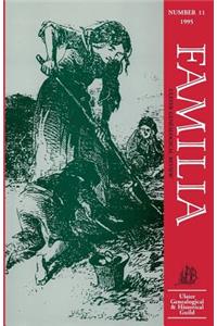 Familia. V. 2, Ulster Genealogical Review