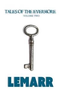 Tales of the Evermore Volume Two