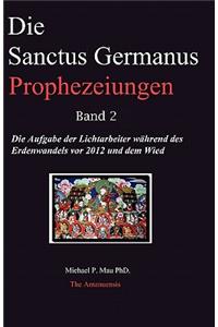 Die Sanctus Germanus Prophezeiungen Band 2