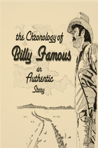 Chronology of Billy Famous