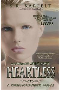 Heartless a Shieldmaiden's Voice