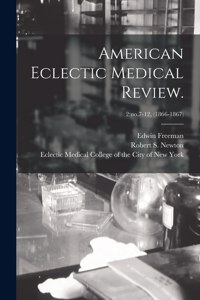 American Eclectic Medical Review.; 2