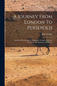 A Journey From London To Persepolis
