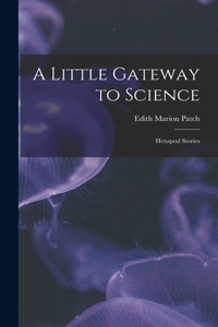 Little Gateway to Science