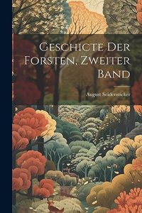 Geschicte der Forsten, Zweiter Band