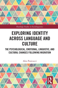 Exploring Identity Across Language and Culture