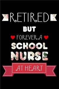 Retired But Forever A School Nurse At Heart