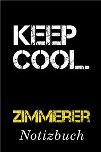 Keep Cool Zimmerer Notizbuch