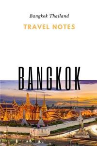 Travel Notes Bangkok