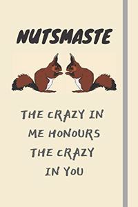 Nutsmaste: Yoga Themed-Squirrel Lined Journal for Women, Men and Kids. Great Gift Idea for all Squirrel + Yogi / Meditation Lover.