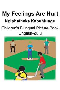 English-Zulu My Feelings Are Hurt/Ngiphatheke Kabuhlungu Children's Bilingual Picture Book