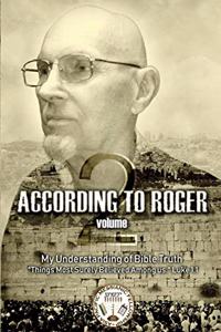 According to Roger Volume 2
