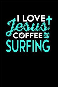 I Love Jesus Coffee and Surfing