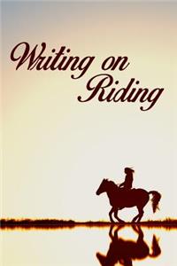 Writing on Riding