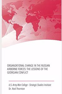 Organizational Change in the Russian Airborne Forces