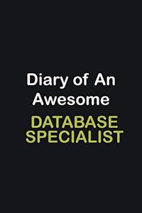 Diary of an awesome Database specialist