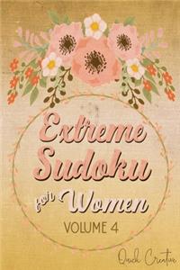 Extreme Sudoku For Women Volume 4