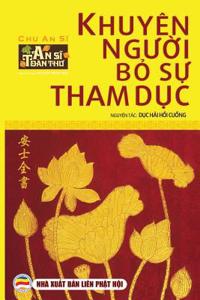 Khuy�n người bỏ sự tham dục