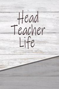 Head Teacher Life