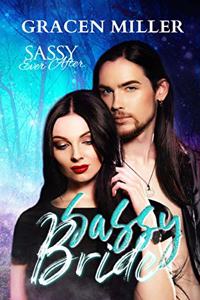 Sassy Bride: Sassy Ever After