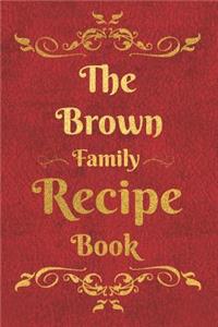 The Brown Family Recipe Book