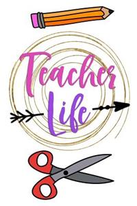Teacher Life