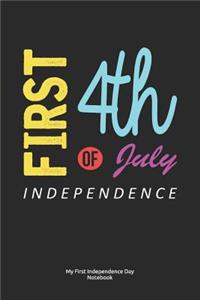 My First Independence Day Notebook
