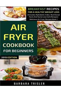 Air Fryer Cookbook For Beginners