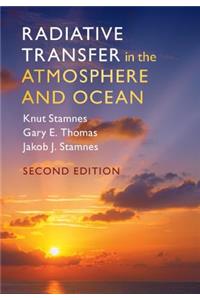 Radiative Transfer in the Atmosphere and Ocean