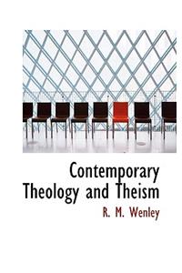 Contemporary Theology and Theism