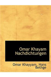 Omar Khayam Nachdichtungen