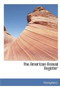 The American Annual Register