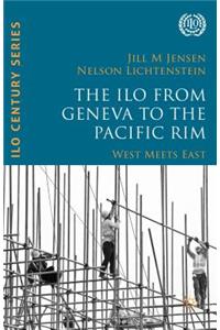 ILO from Geneva to the Pacific Rim