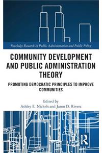 Community Development and Public Administration Theory