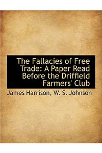 The Fallacies of Free Trade