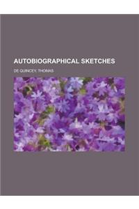 Autobiographical Sketches