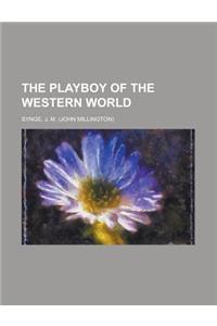The Playboy of the Western World