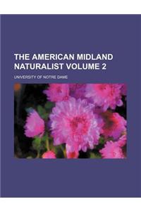 The American Midland Naturalist Volume 2