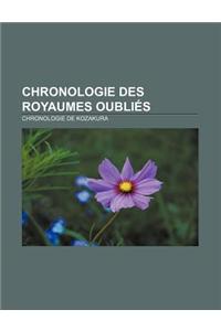 Chronologie Des Royaumes Oublies
