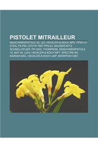 Pistolet Mitrailleur