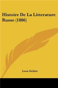 Histoire De La Litterature Russe (1886)