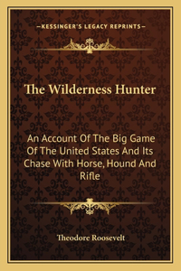 The Wilderness Hunter