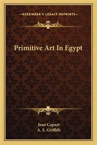 Primitive Art in Egypt