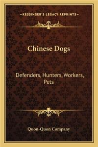 Chinese Dogs