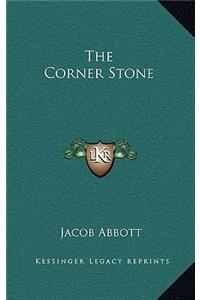 The Corner Stone