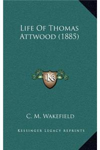 Life of Thomas Attwood (1885)