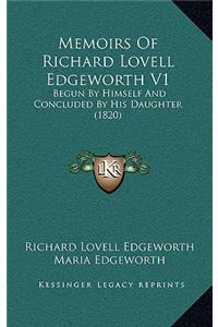 Memoirs Of Richard Lovell Edgeworth V1