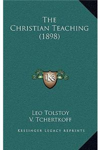 The Christian Teaching (1898)